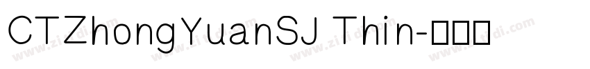 CTZhongYuanSJ Thin字体转换
